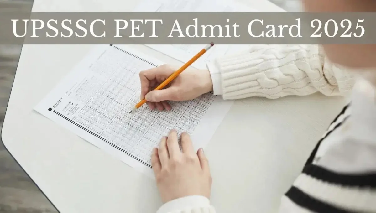 UPSSSC PET एडमिट कार्ड 2025