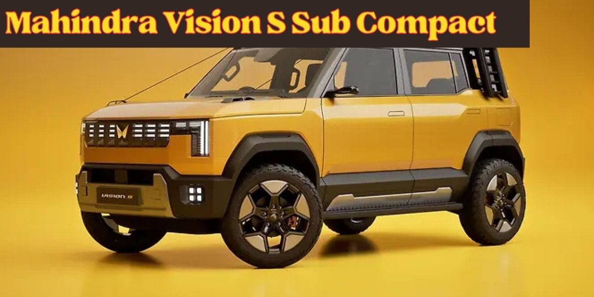 Mahindra Vision S Sub Compact SUV