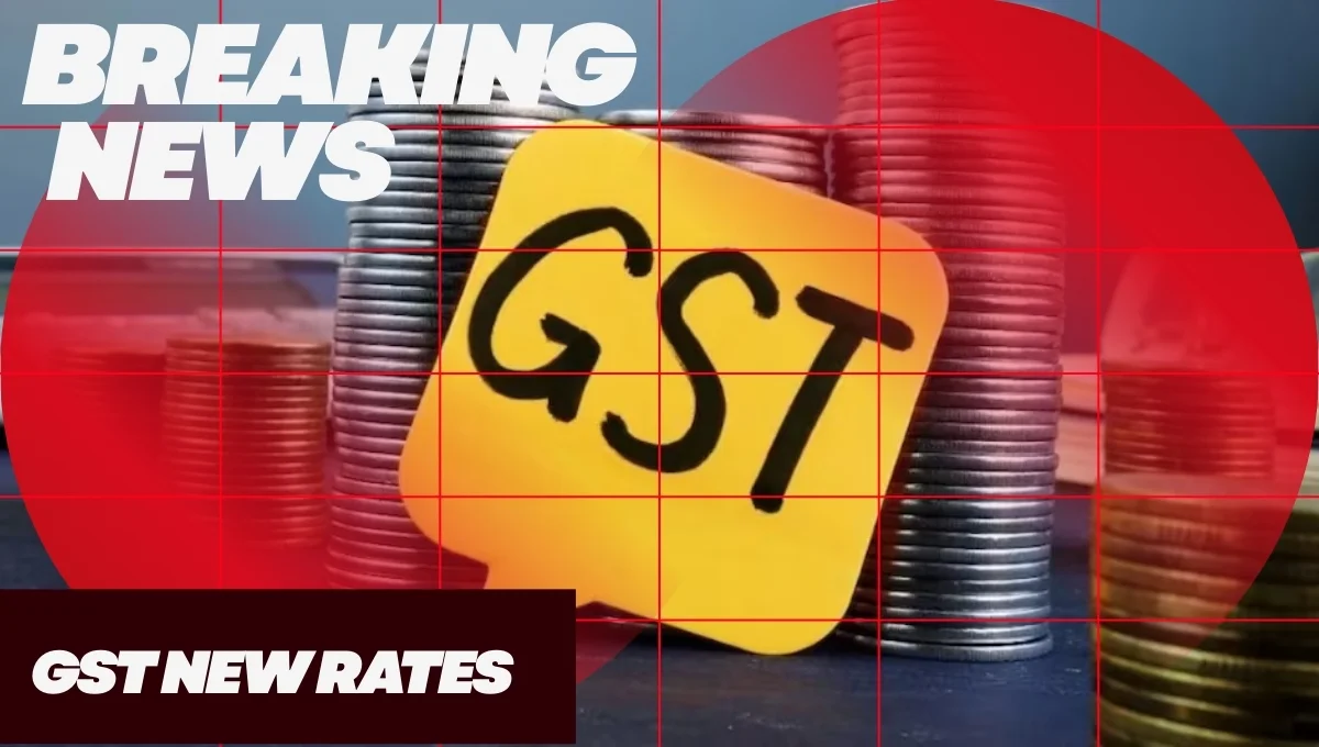 GST New Rates